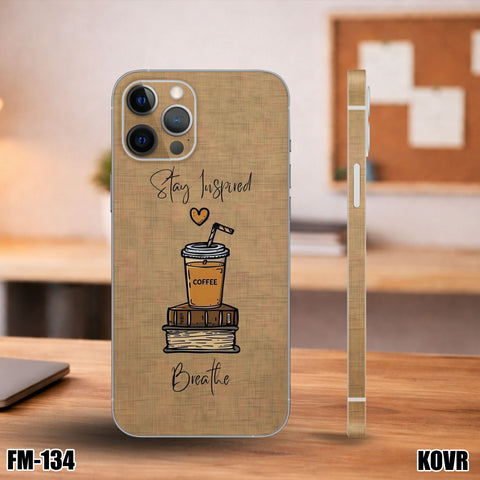FM-134 -Stay Inspired Coffee Mobile Skin